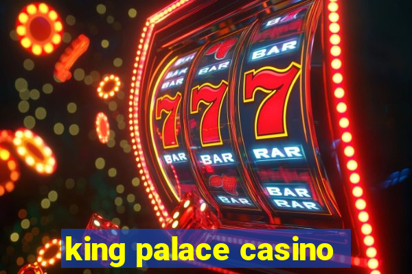 king palace casino